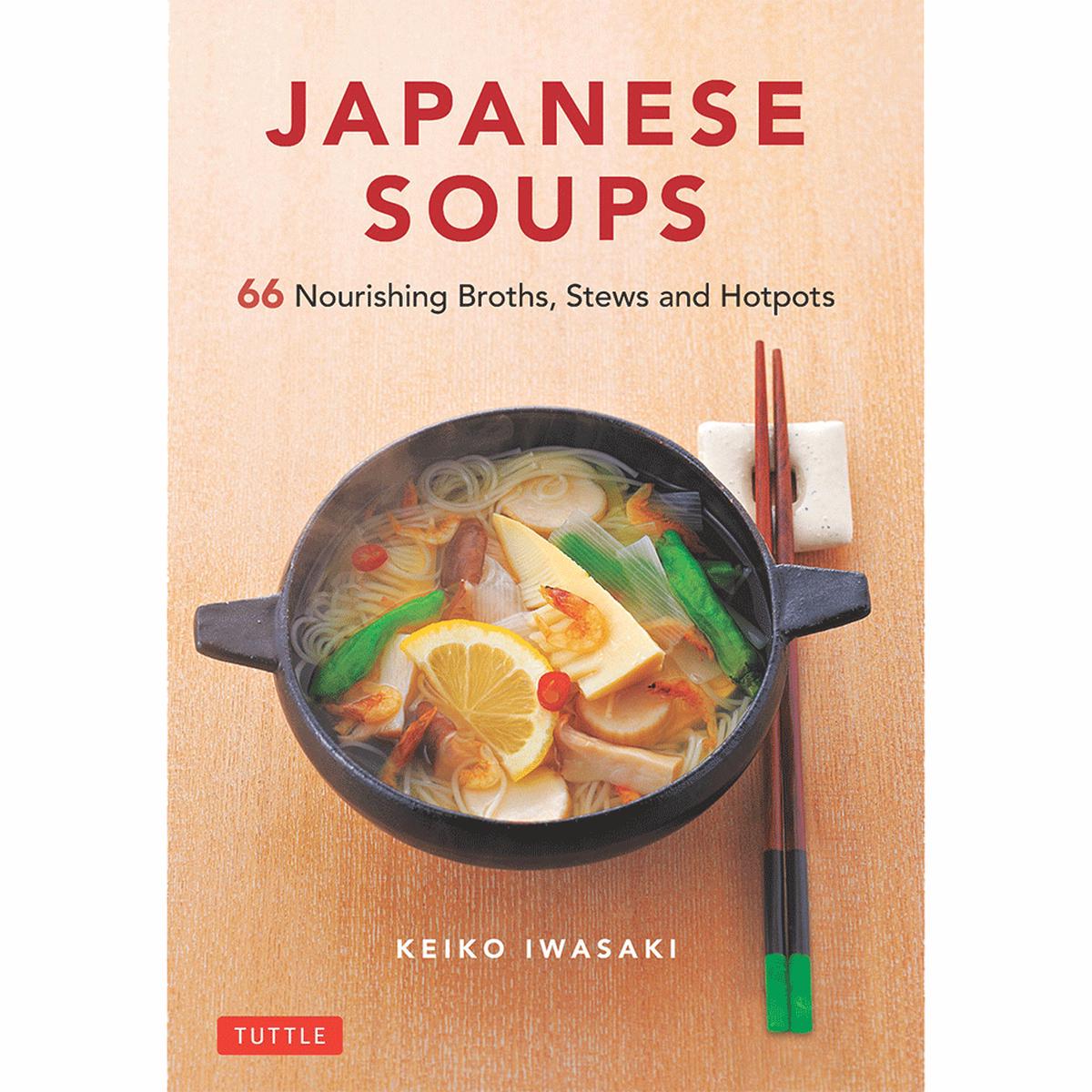 Japanese Soups by Keiko Iwasaki