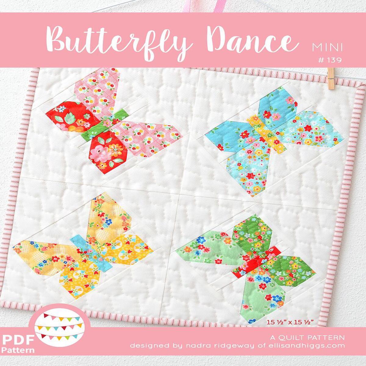 Pattern, Butterfly Dance MINI Quilt by Ellis & Higgs (digital download)