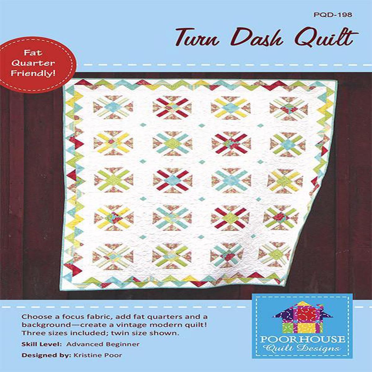 PATTERN, Turn Dash Quilt from Poor House Quilt Designs