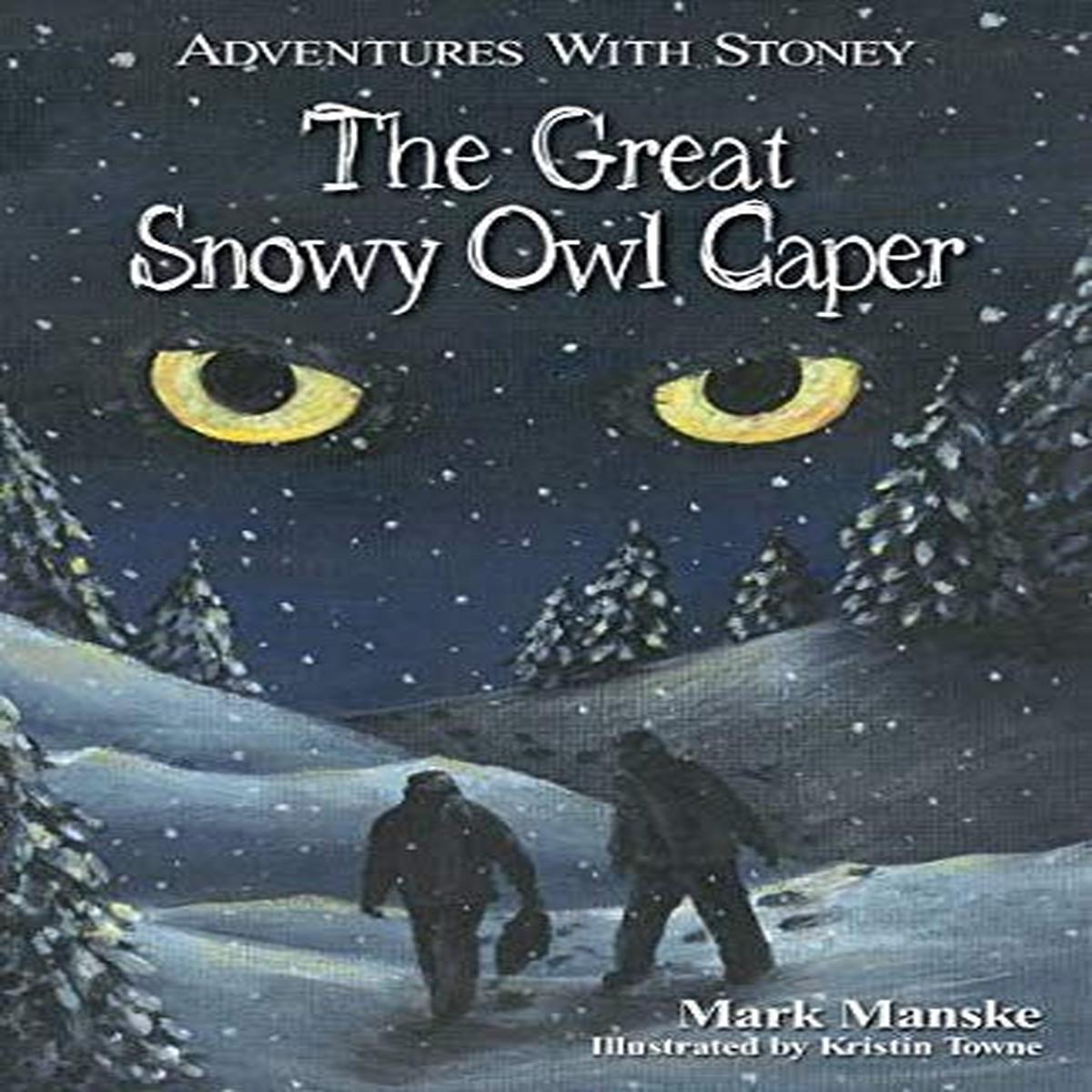 The Great Snowy Owl Caper