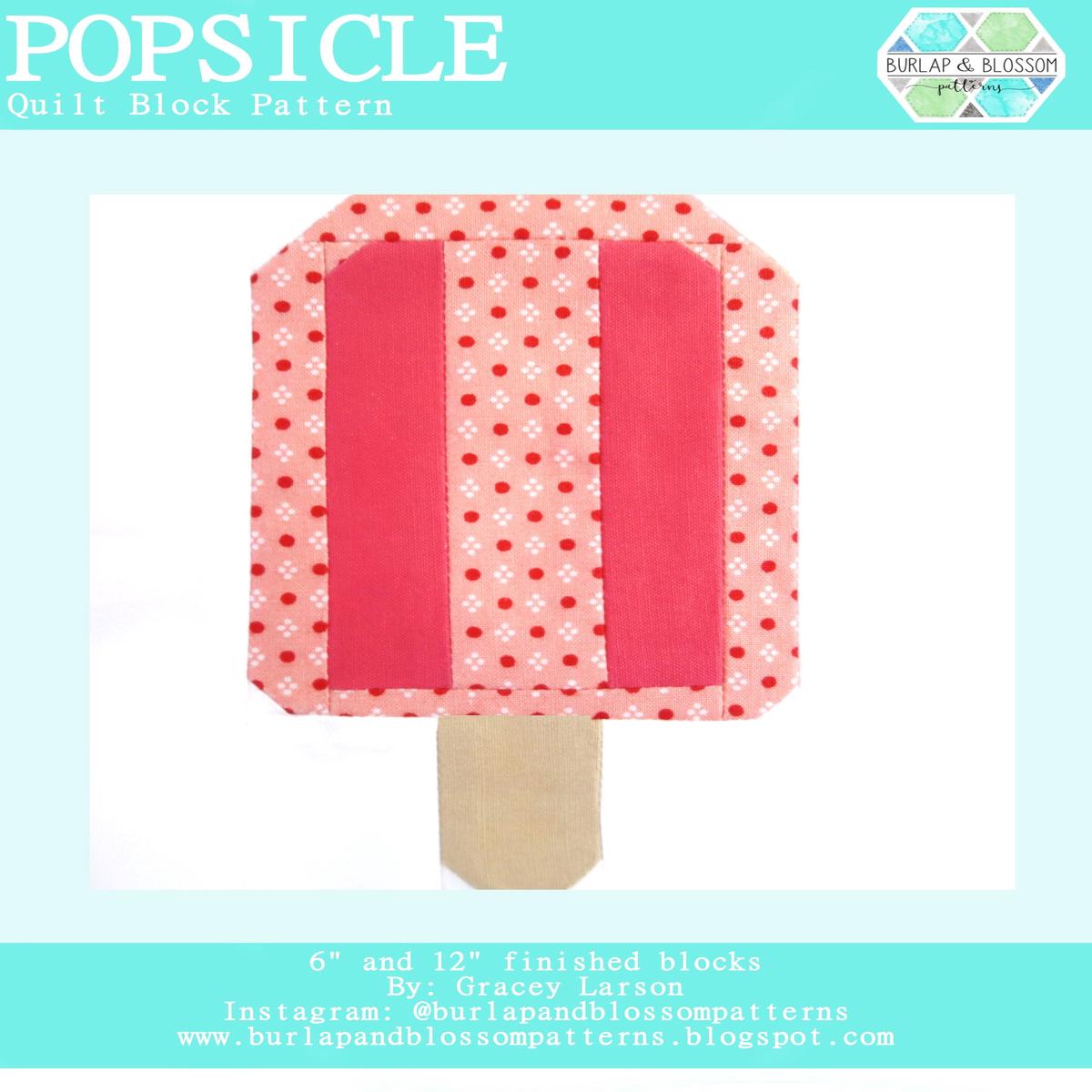 Pattern, Popsicle Quilt Block by Burlap and Blossom (digital download)