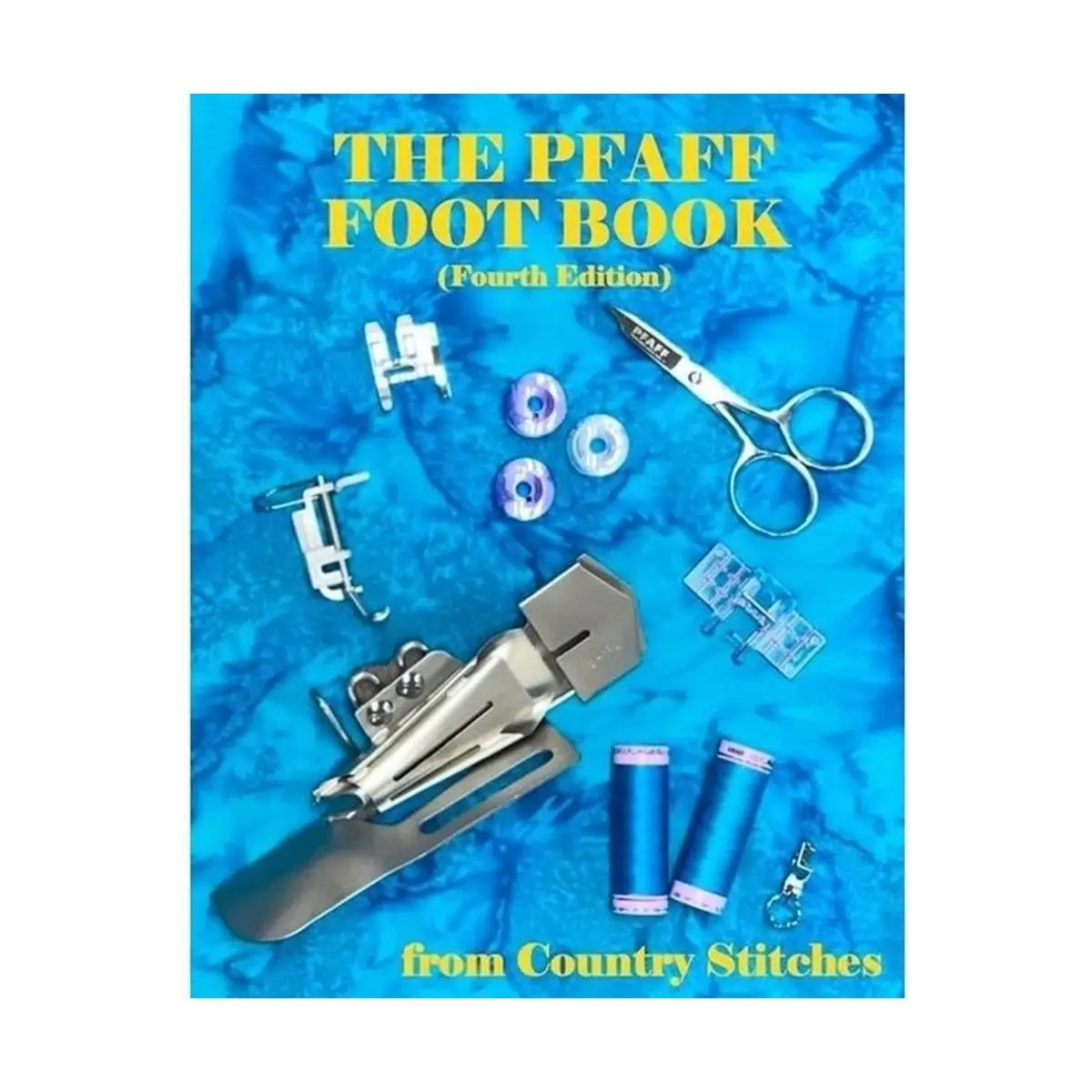 The Pfaff Foot Book (Fourth Addition)