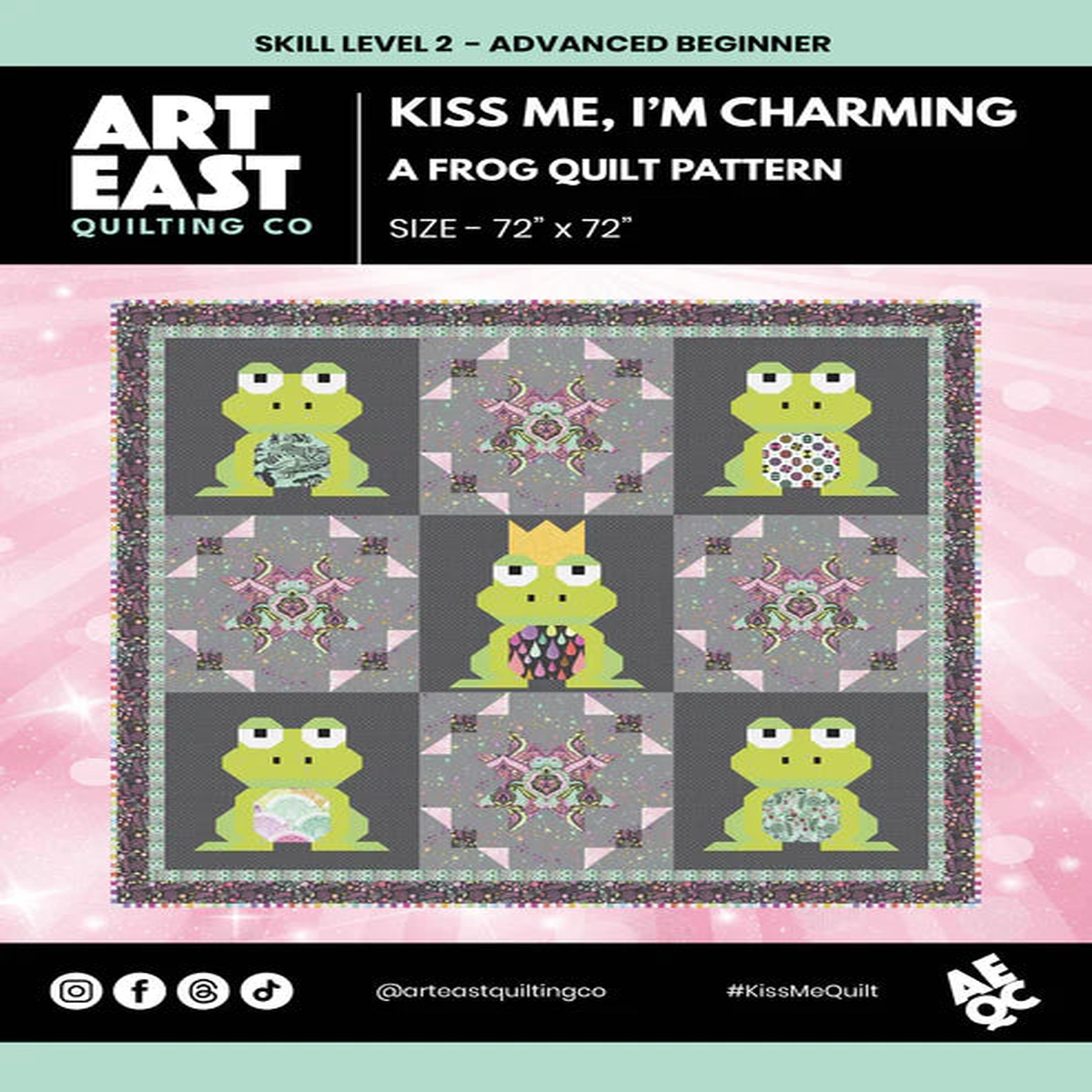 ART EAST QUILTING CO. - Kiss Me, I'm Charming! Pattern SHIPPING JULY 2026