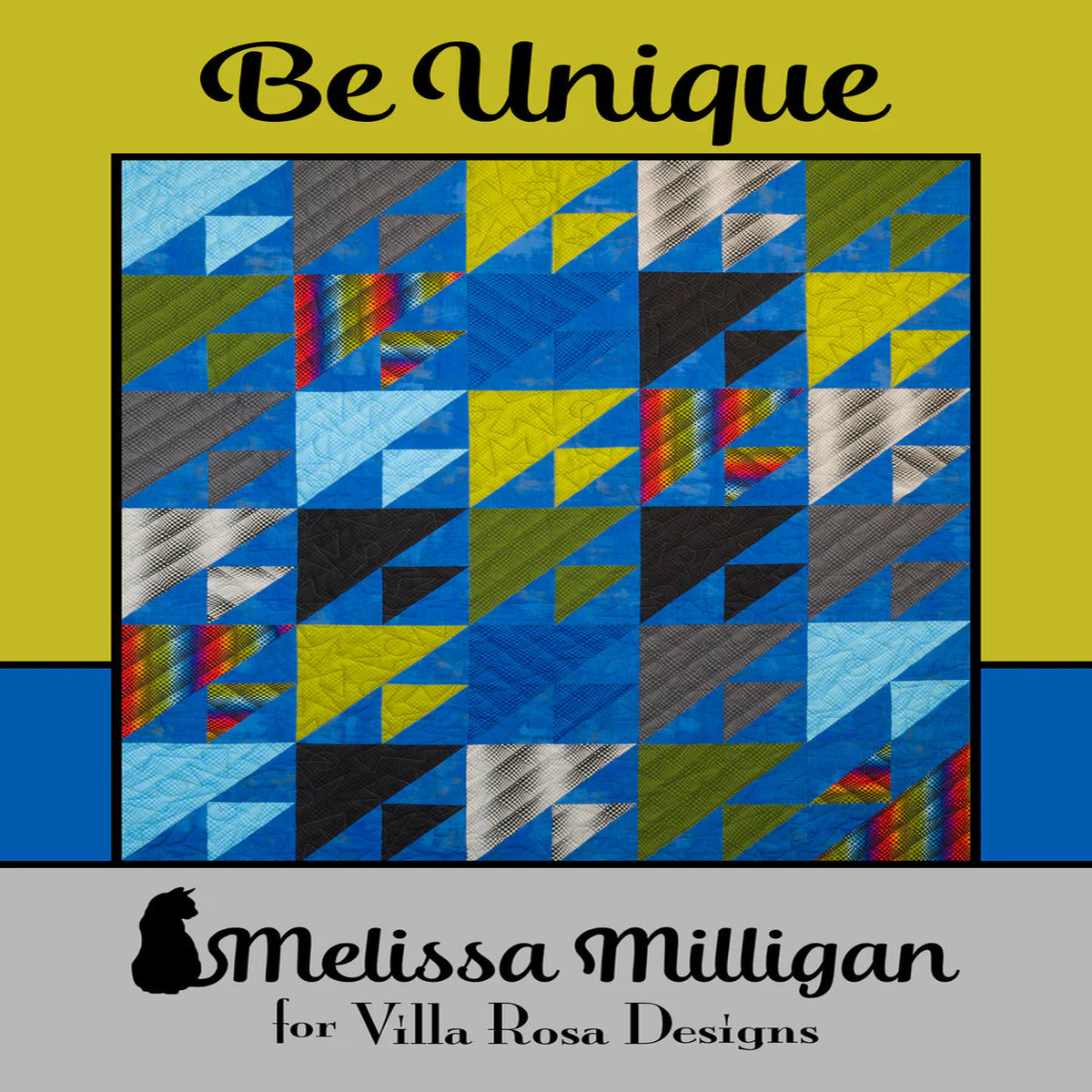 Villa Rosa Designs - Melissa Milligan - Be Unique Pattern