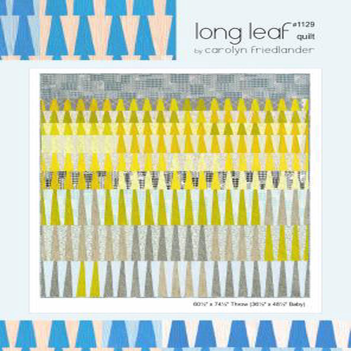Carolyn Friedlander - Long Leaf Quilt Pattern