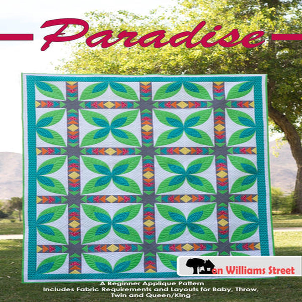 ON WILLIAM'S STREET - PARADISE MODERN QUILT PATTERN